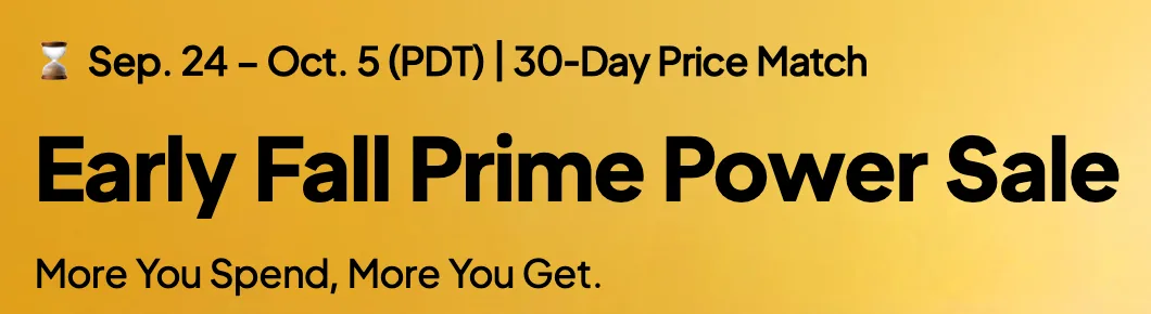 BLUETTI’s sale page banner reading “Sep. 24 – Oct. 5 (PDT), 30-Day Price Match, Early Fall Prime Power Sale, More You Spend, More You Get.”