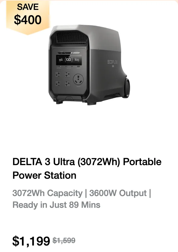 EcoFlow product card for the DELTA 3 Ultra (3072Wh) with a SAVE $400 badge and a price of $1,199, with $1,599 crossed out.