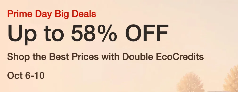 EcoFlow’s Prime Day sale banner reading “Prime Day Big Deals, Up to 58% OFF, Shop the Best Prices with Double EcoCredits, Oct 6-10”.